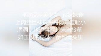 最新流出FC2-PPV系列 清纯20岁学生妹S级白美素人援交✅究极无毛粉嫩紧实鲍鱼犹如硅胶娃娃般无套内射