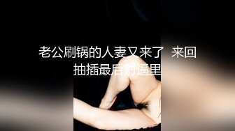 [MP4/ 357M]&nbsp;&nbsp;锤子探花，3000外围女神，小网红，大长腿美女，欲拒还迎羞涩又饥渴，精彩佳作