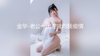 后续5-6 车内让姐姐舔我刚操完别人的鸡巴，说要三个人轮奸她（淫荡对白）---视频