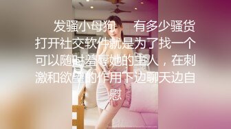 绝美妖姬TS时诗君君，仙女棒插仙女洞，天堂般的快乐 猥琐男也凑热闹将鸡巴奉上给君君舔 第三部！